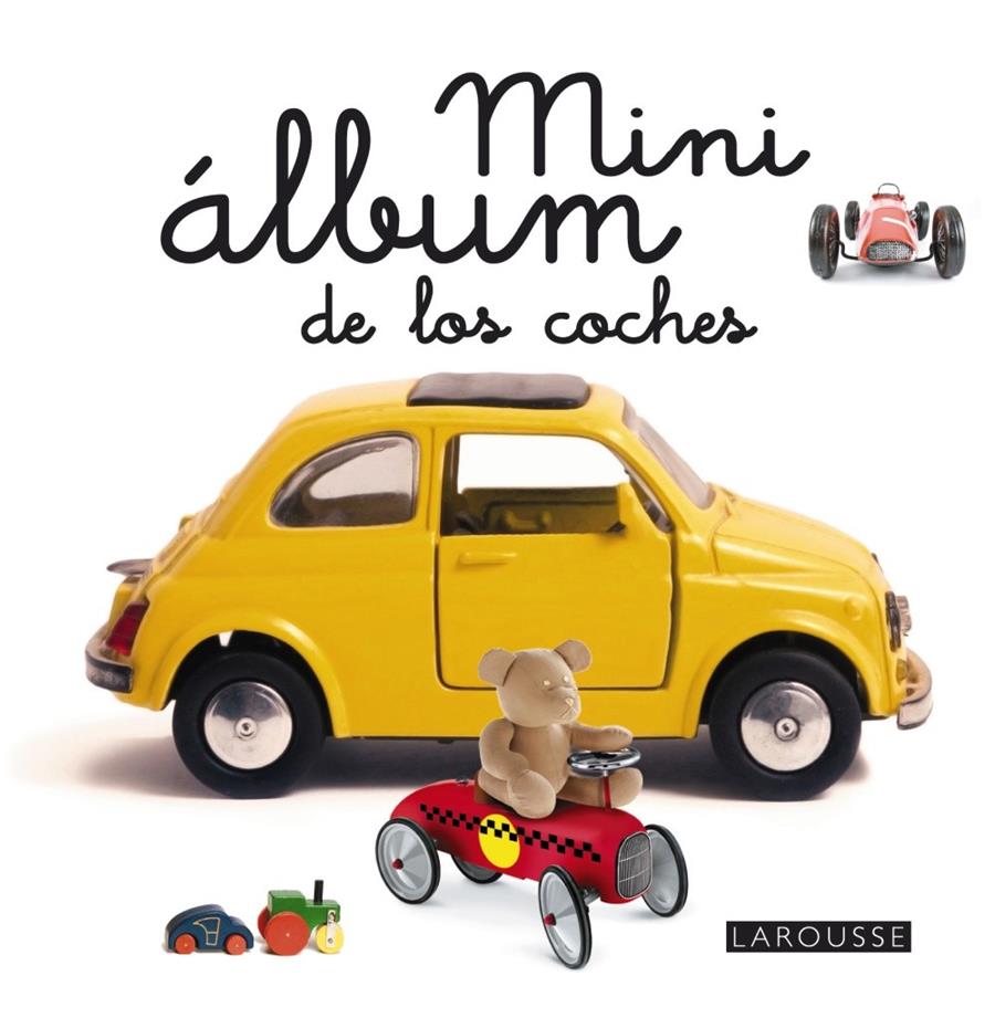 MINI ÁLBUM LAROUSSE DE LOS COCHES | 9788415785507 | Galatea Llibres | Llibreria online de Reus, Tarragona | Comprar llibres en català i castellà online