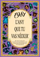 1981. L'ANY QUE TU VAS NEIXER | 9788489589445 | COLLADO BASCOMPTE, ROSA | Galatea Llibres | Llibreria online de Reus, Tarragona | Comprar llibres en català i castellà online