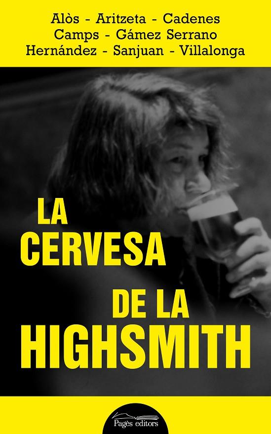 LA CERVESA DE LA HIGHSMITH | 9788413032320 | AA.VV | Galatea Llibres | Librería online de Reus, Tarragona | Comprar libros en catalán y castellano online