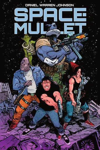 SPACE MULLET | 9788467976458 | JOHNSON, DANIEL W | Galatea Llibres | Librería online de Reus, Tarragona | Comprar libros en catalán y castellano online