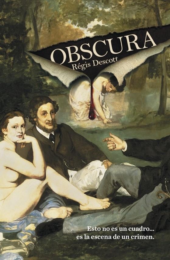 OBSCURA | 9788425343940 | DESCOTT, REGIS | Galatea Llibres | Librería online de Reus, Tarragona | Comprar libros en catalán y castellano online