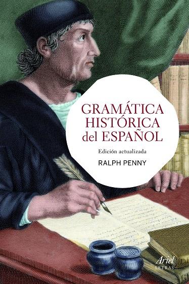 GRAMÁTICA HISTÓRICA DEL ESPAÑOL (ED. ACTUALIZADA) | 9788434417342 | PENNY, RALPH | Galatea Llibres | Llibreria online de Reus, Tarragona | Comprar llibres en català i castellà online