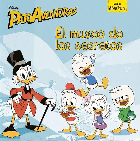 PATOAVENTURAS. EL MUSEO DE LOS SECRETOS | 9788416917945 | DISNEY | Galatea Llibres | Llibreria online de Reus, Tarragona | Comprar llibres en català i castellà online