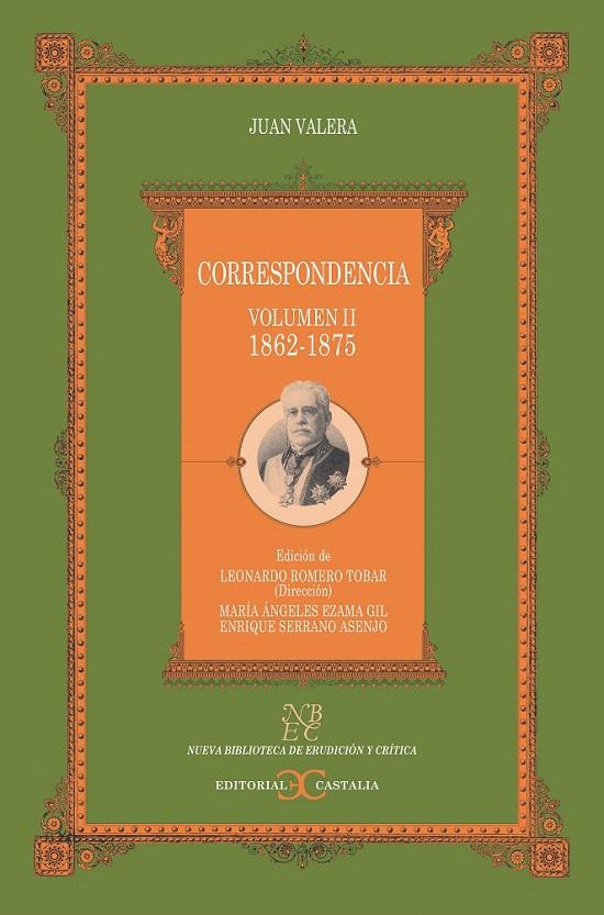 CORRESPONDENCIA II (1862-1875) | 9788497400411 | VALERA, JUAN | Galatea Llibres | Librería online de Reus, Tarragona | Comprar libros en catalán y castellano online