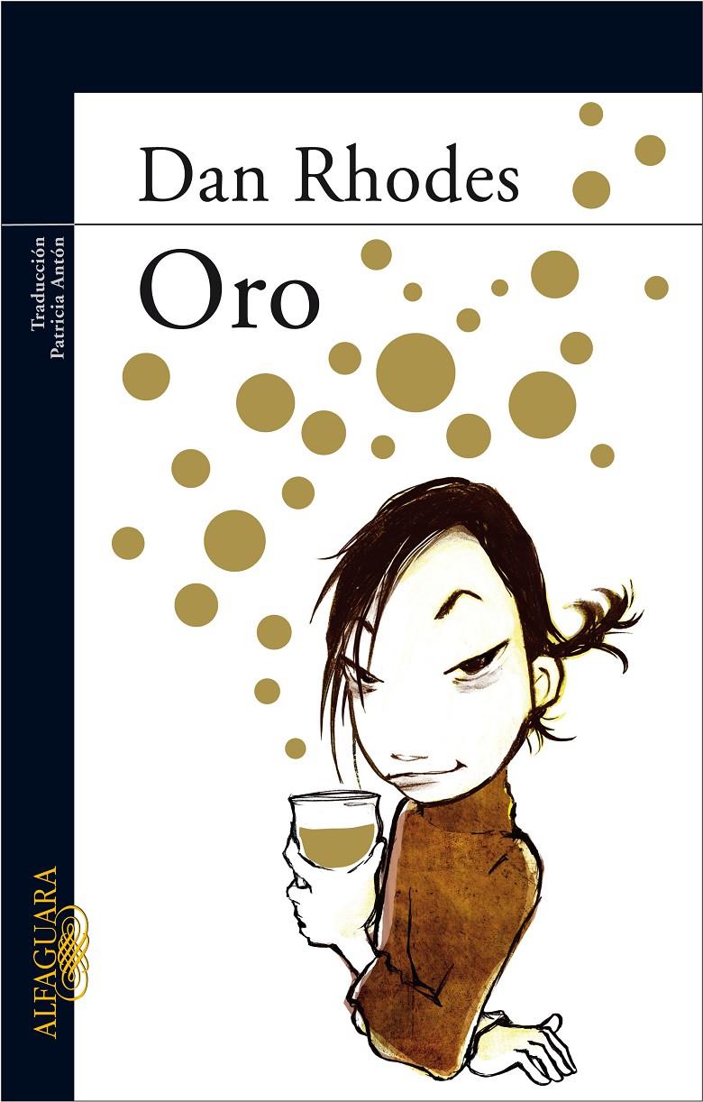 ORO | 9788420473659 | RHODES, DAN | Galatea Llibres | Llibreria online de Reus, Tarragona | Comprar llibres en català i castellà online