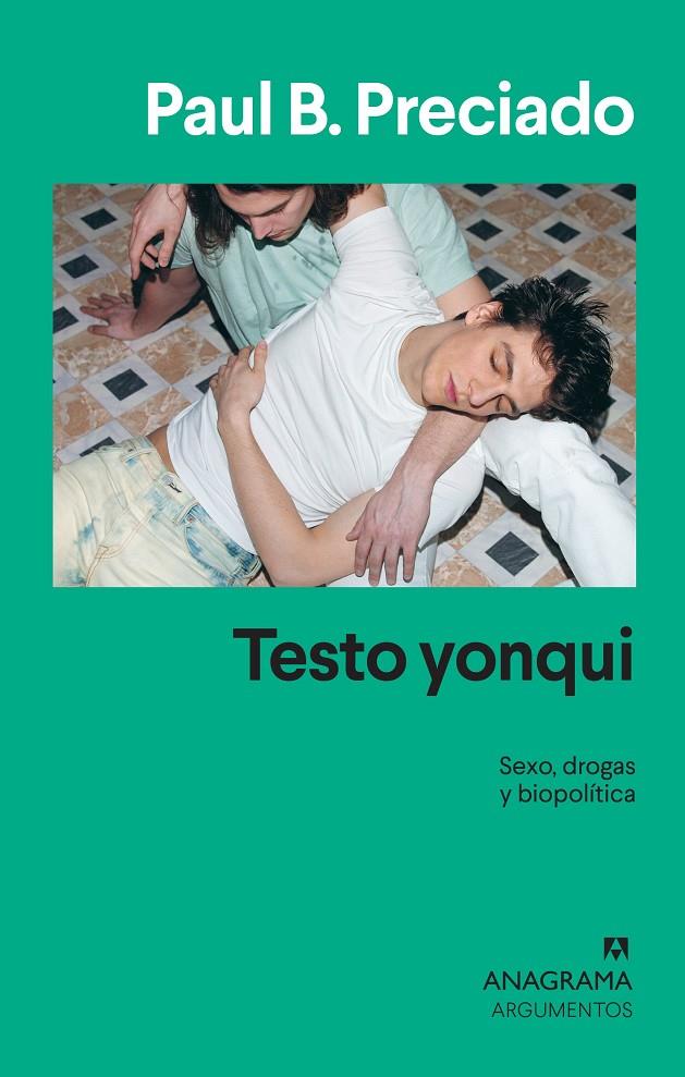 TESTO YONQUI | 9788433964533 | PRECIADO, PAUL B. | Galatea Llibres | Llibreria online de Reus, Tarragona | Comprar llibres en català i castellà online