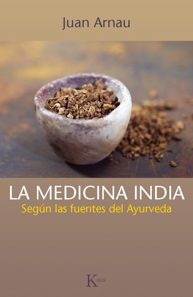 LA MEDICINA INDIA | 9788499883021 | ARNAU NAVARRO, JUAN | Galatea Llibres | Librería online de Reus, Tarragona | Comprar libros en catalán y castellano online