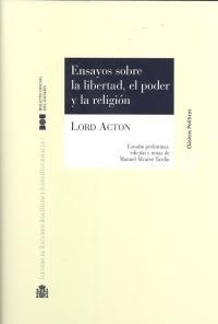 ENSAYOS SOBRE LA LIBERTAD,EL PODER Y LA RELIGION | 9788434011380 | LORD ACTON | Galatea Llibres | Librería online de Reus, Tarragona | Comprar libros en catalán y castellano online
