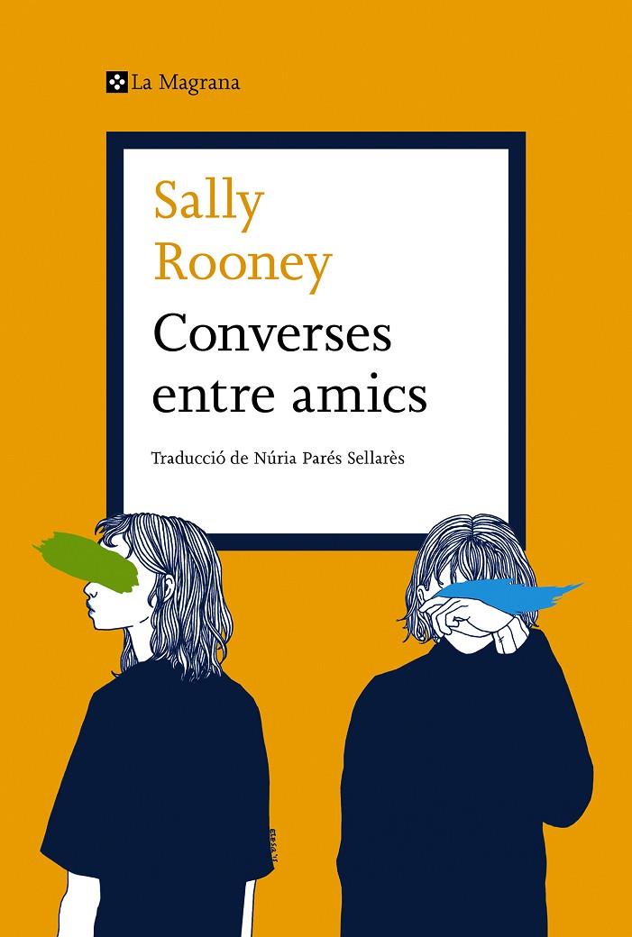 CONVERSES ENTRE AMICS | 9788419013699 | ROONEY, SALLY | Galatea Llibres | Librería online de Reus, Tarragona | Comprar libros en catalán y castellano online