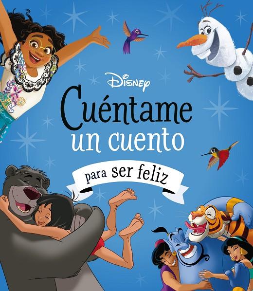 DISNEY. CUÉNTAME UN CUENTO PARA SER FELIZ | 9788419547804 | Galatea Llibres | Librería online de Reus, Tarragona | Comprar libros en catalán y castellano online