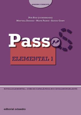 PASSOS 2 QUADERN D'EXERCICIS 1 NIVELL ELEMENTAL  | 9788480638890 | ROIG, NURIA | Galatea Llibres | Llibreria online de Reus, Tarragona | Comprar llibres en català i castellà online