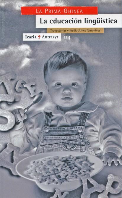 EDUCACION LINGUISTICA, LA | 9788474263428 | VARIOS AUTORES | Galatea Llibres | Llibreria online de Reus, Tarragona | Comprar llibres en català i castellà online