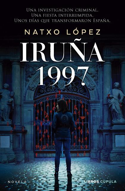 IRUÑA 1997 | 9788448048563 | LÓPEZ, NATXO | Galatea Llibres | Llibreria online de Reus, Tarragona | Comprar llibres en català i castellà online