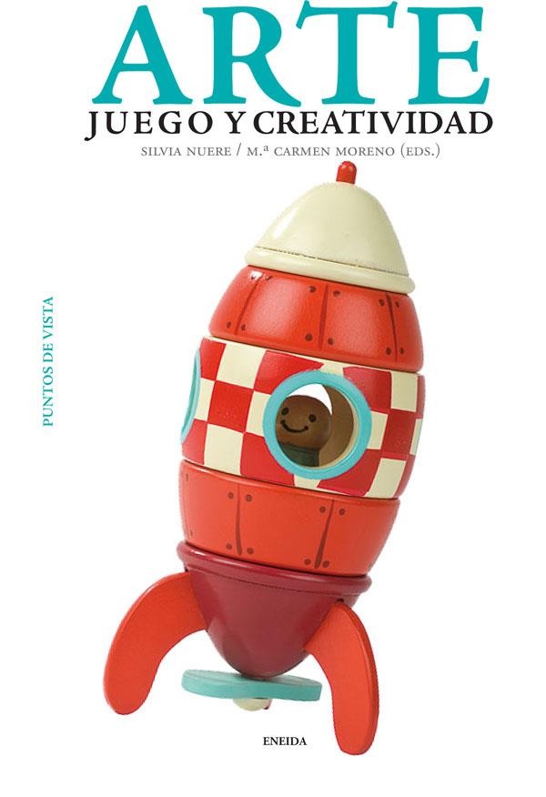ARTE JUEGO Y CREATIVIDAD | 9788415458029 | NUERE, SILVIA | Galatea Llibres | Llibreria online de Reus, Tarragona | Comprar llibres en català i castellà online