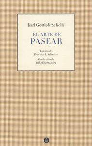 EL ARTE DE PASEAR | 9788494084492 | GOTTLOB SCHELLE, KARL | Galatea Llibres | Llibreria online de Reus, Tarragona | Comprar llibres en català i castellà online