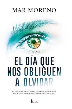 EL DIA QUE NOS OBLIGUEN A OLVIDAR | 9788417797591 | MORENO, MAR | Galatea Llibres | Llibreria online de Reus, Tarragona | Comprar llibres en català i castellà online