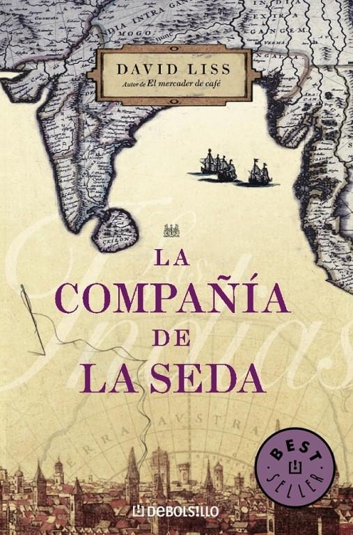 COMPAÑIA DE LA SEDA, LA | 9788483467725 | LISS, DAVID | Galatea Llibres | Librería online de Reus, Tarragona | Comprar libros en catalán y castellano online