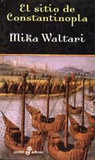 EL SITIO DE CONSTANTINOPLA | 9788435019552 | WALTARI, MIKA | Galatea Llibres | Llibreria online de Reus, Tarragona | Comprar llibres en català i castellà online