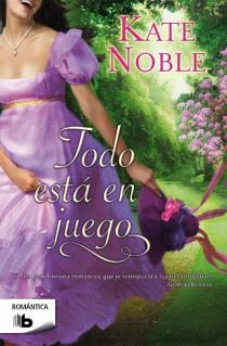 TODO ESTÁ EN JUEGO | 9788498728316 | NOBLE, KATE | Galatea Llibres | Librería online de Reus, Tarragona | Comprar libros en catalán y castellano online