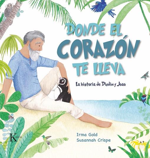 DONDE EL CORAZÓN TE LLEVA | 9788499889887 | GOLD, IRMA | Galatea Llibres | Librería online de Reus, Tarragona | Comprar libros en catalán y castellano online