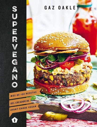 SUPERVEGANO | 9788416407538 | OAKLEY, GAZ | Galatea Llibres | Llibreria online de Reus, Tarragona | Comprar llibres en català i castellà online