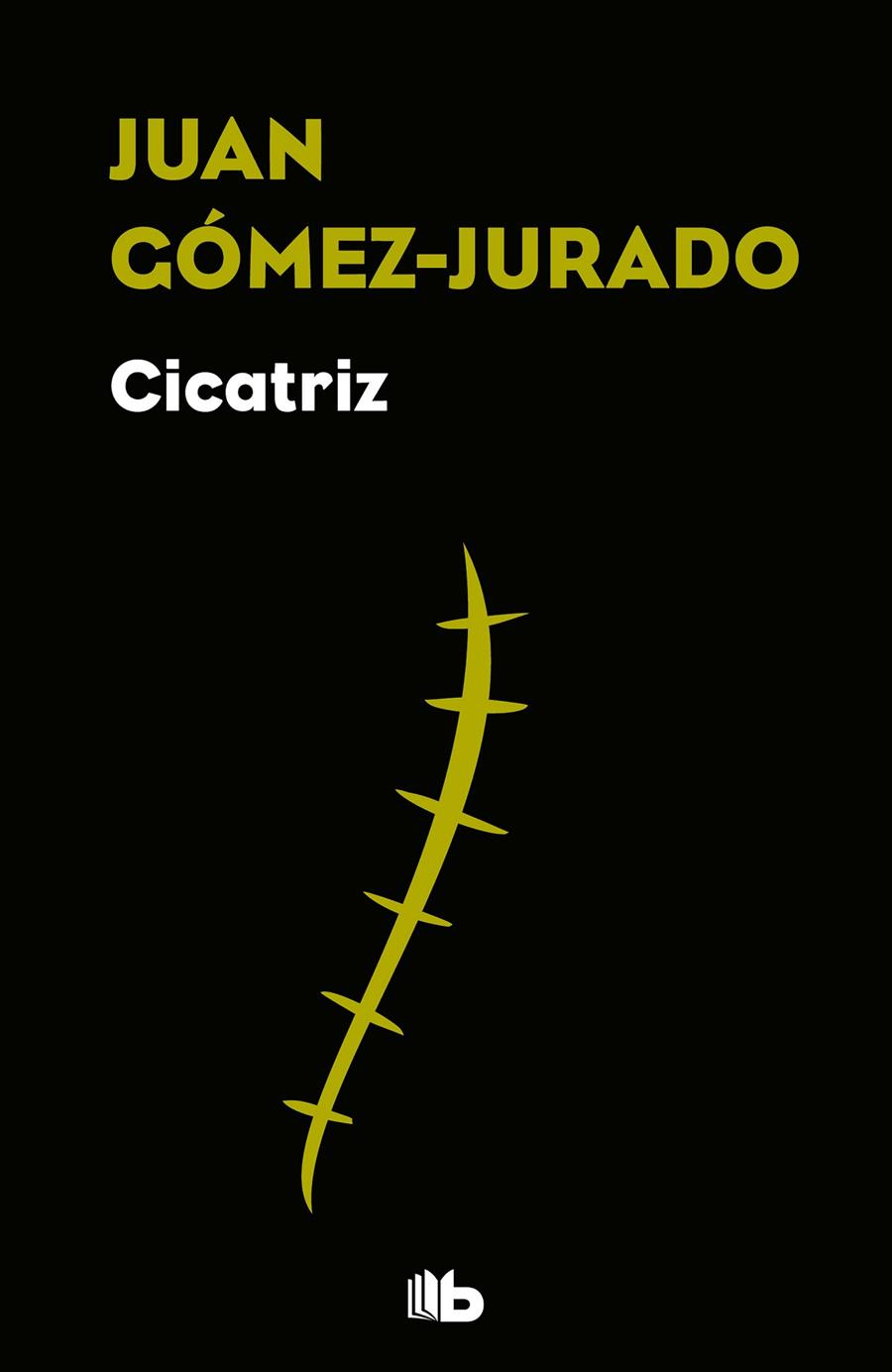 CICATRIZ | 9788490706824 | GÓMEZ-JURADO, JUAN | Galatea Llibres | Llibreria online de Reus, Tarragona | Comprar llibres en català i castellà online
