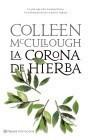 CORONA DE HIERBA, LA | 9788408080695 | MCCULLOUGH, COLLEEN | Galatea Llibres | Librería online de Reus, Tarragona | Comprar libros en catalán y castellano online