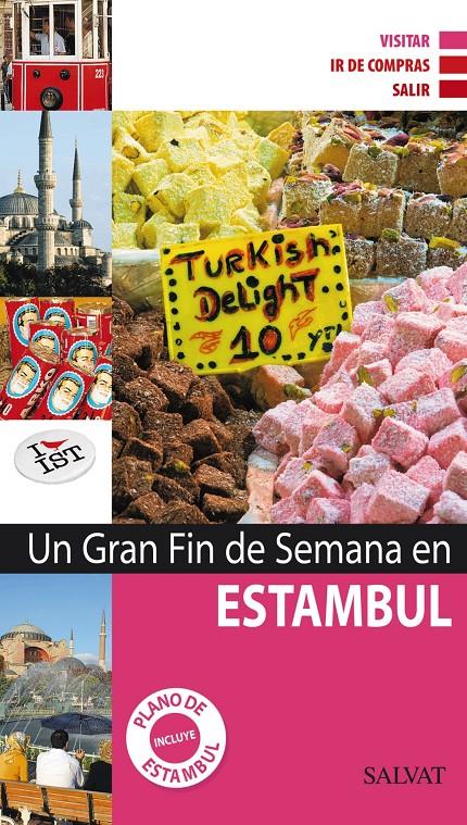 ESTAMBUL UN GRAN FIN DE SEMANA | 9788421685433 | Galatea Llibres | Llibreria online de Reus, Tarragona | Comprar llibres en català i castellà online