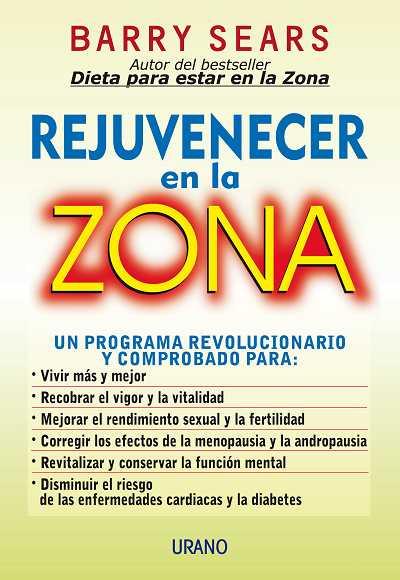 REJUVENECER EN LA ZONA | 9788479533786 | SEARS, BARRY | Galatea Llibres | Llibreria online de Reus, Tarragona | Comprar llibres en català i castellà online