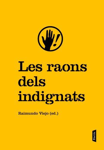 RAONS DELS INDIGNATS, LES | 9788498091915 | VIEJO VIÑAS, RAIMUNDO | Galatea Llibres | Llibreria online de Reus, Tarragona | Comprar llibres en català i castellà online