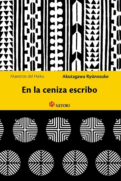 EN LA CENIZA ESCRIBO | 9788494286124 | AKUTAGAWA, RYONOSUKE | Galatea Llibres | Librería online de Reus, Tarragona | Comprar libros en catalán y castellano online