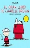 GRAN LIBRO DE CHARLIE BROWN, EL | 9788476696712 | SCHULZ | Galatea Llibres | Librería online de Reus, Tarragona | Comprar libros en catalán y castellano online