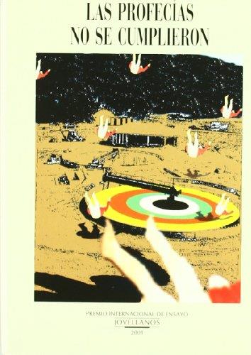 PROFECIAS NO SE CUMPLIERON, LAS | 9788484590453 | DE MIGUEL, AMANDO | Galatea Llibres | Librería online de Reus, Tarragona | Comprar libros en catalán y castellano online