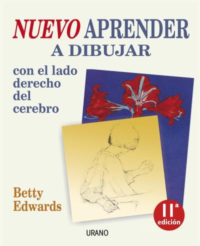 NUEVO APRENDER A DIBUJAR CON EL LADO DERECHO DEL CEREBRO | 9788479537937 | EDWARDS, BETTY | Galatea Llibres | Librería online de Reus, Tarragona | Comprar libros en catalán y castellano online