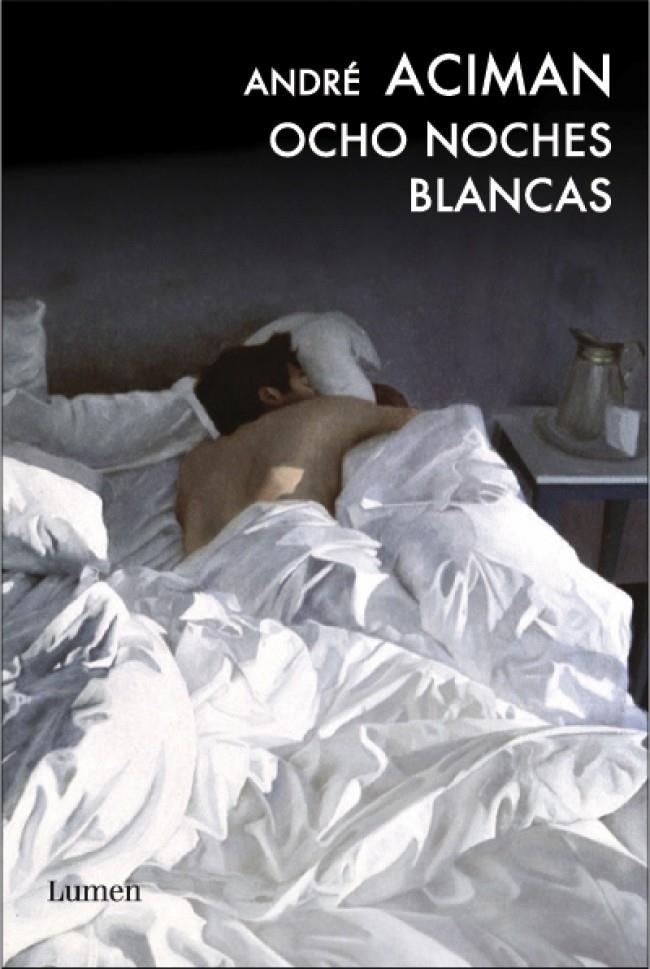 OCHO NOCHES BLANCAS | 9788426418531 | ACIMAN, ANDRE | Galatea Llibres | Librería online de Reus, Tarragona | Comprar libros en catalán y castellano online