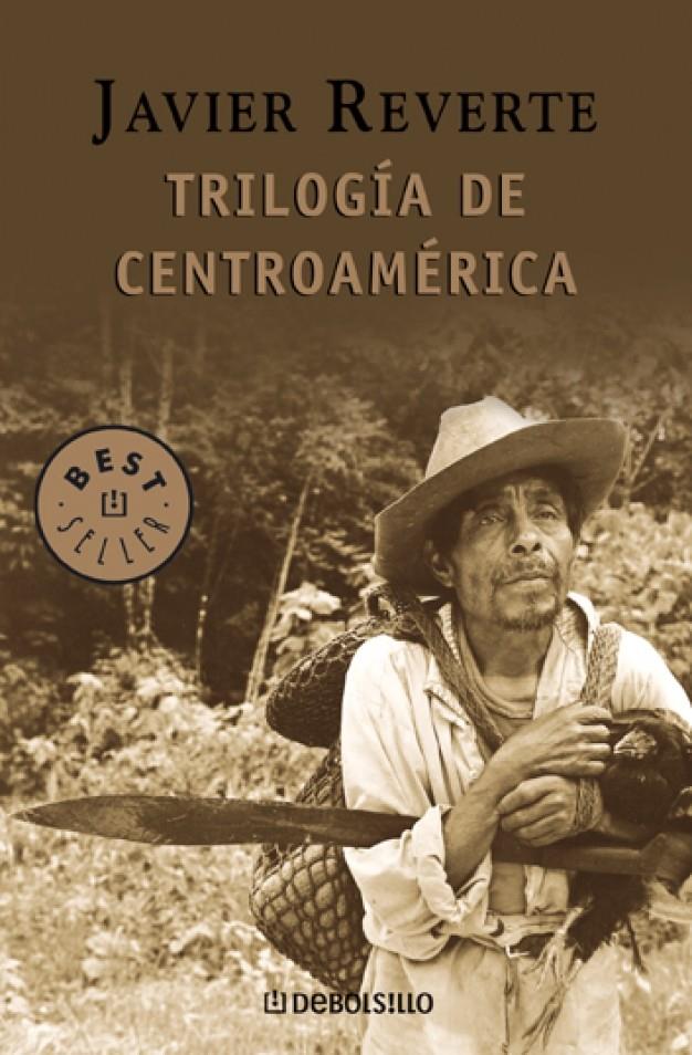 TRILOGÍA DE CENTROAMÉRICA | 9788497938228 | REVERTE, JAVIER | Galatea Llibres | Librería online de Reus, Tarragona | Comprar libros en catalán y castellano online