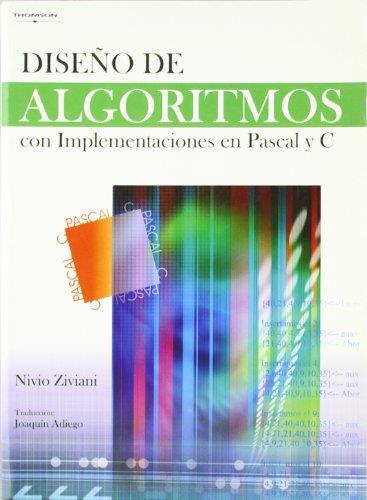 DISEÑO DE ALGORITMOS CON IMPLEMENTACIONES EN PASCAL Y C | 9788497325387 | ZIVIANI, NIVIO | Galatea Llibres | Librería online de Reus, Tarragona | Comprar libros en catalán y castellano online