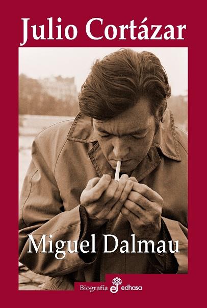 JULIO CORTAZAR | 9788435027359 | DALMAU, MIGUEL | Galatea Llibres | Librería online de Reus, Tarragona | Comprar libros en catalán y castellano online