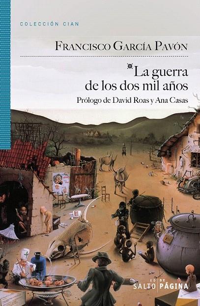 LA GUERRA DE LOS DOS MIL AÑOS | 9788415065470 | GARCÍA PAVÓN, FRANCISCO | Galatea Llibres | Llibreria online de Reus, Tarragona | Comprar llibres en català i castellà online