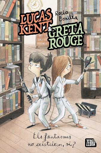 LUCAS KENT & GRETA ROUGE 2. ELS FANTASMES NO EXISTEIXEN, OI? | 9788410302358 | BONILLA, ROCIO | Galatea Llibres | Llibreria online de Reus, Tarragona | Comprar llibres en català i castellà online