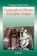 COMPENDIO DE HISTORIA DE LA IGLESIA ANTIGUA | 9788431326364 | RAMOS-LISSÓN, DOMINGO | Galatea Llibres | Librería online de Reus, Tarragona | Comprar libros en catalán y castellano online