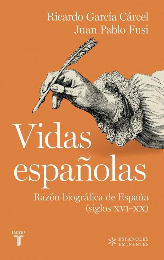 VIDAS ESPAÑOLAS | 9788430628261 | GARCÍA CÁRCEL, RICARDO/FUSI, JUAN PABLO | Galatea Llibres | Librería online de Reus, Tarragona | Comprar libros en catalán y castellano online