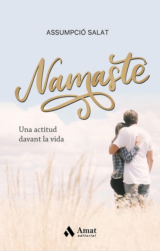 NAMASTÉ | 9788418114472 | SALAT, ASSUMPCIO | Galatea Llibres | Llibreria online de Reus, Tarragona | Comprar llibres en català i castellà online