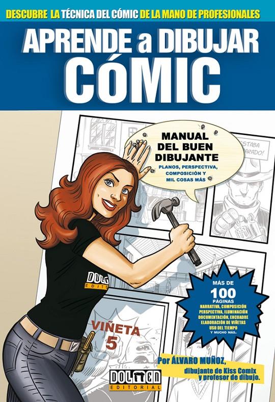 APRENDE A DIBUJAR COMIC VOL.0 | 9788496706781 | MUÑOZ, ALVARO | Galatea Llibres | Llibreria online de Reus, Tarragona | Comprar llibres en català i castellà online
