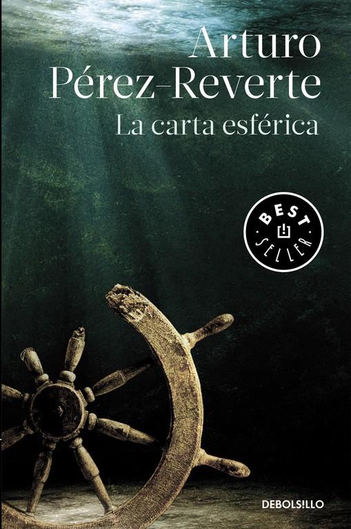 LA CARTA ESFÉRICA | 9788490626634 | PÉREZ-REVERTE, ARTURO | Galatea Llibres | Librería online de Reus, Tarragona | Comprar libros en catalán y castellano online