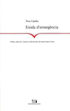 EIXIDA D'EMERGENCIA | 9788497791205 | LIPSKA, EWA | Galatea Llibres | Librería online de Reus, Tarragona | Comprar libros en catalán y castellano online