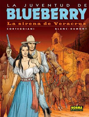 JUVENTUD DE BLUEBERRY, LA | 9788498470420 | CORTEGGIANI / BLANC-DUMONT | Galatea Llibres | Librería online de Reus, Tarragona | Comprar libros en catalán y castellano online