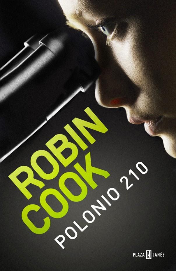 POLONIO 210 | 9788401353666 | COOK, ROBIN | Galatea Llibres | Llibreria online de Reus, Tarragona | Comprar llibres en català i castellà online
