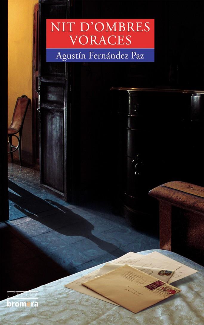 NIT D'OMBRES VORACES | 9788476607817 | FERNANDEZ PAZ, AGUSTIN | Galatea Llibres | Librería online de Reus, Tarragona | Comprar libros en catalán y castellano online