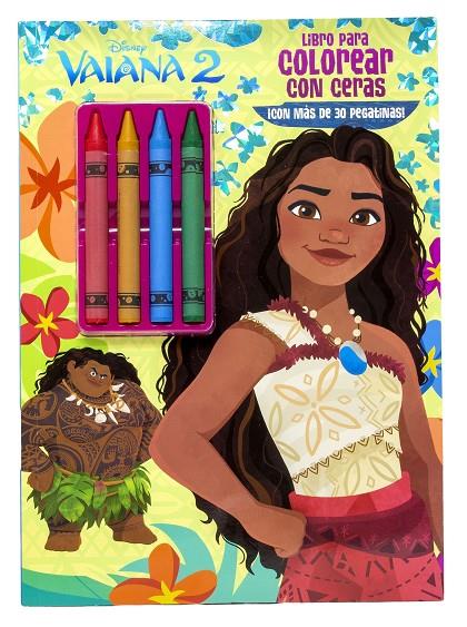 VAIANA 2. LIBRO PARA COLOREAR CON CERAS CON PEGATINAS | 9791387901080 | Galatea Llibres | Llibreria online de Reus, Tarragona | Comprar llibres en català i castellà online